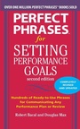 Cover: Perfect Phrases for Setting Performance Goals, Second Edition - McGraw-Hill Professional
