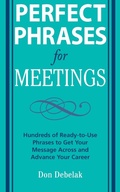Cover: Perfect Phrases for Meetings - McGraw-Hill Professional
