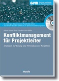 Cover: Konfliktmanagement f&uuml;r Projektleiter - Haufe-Lexware