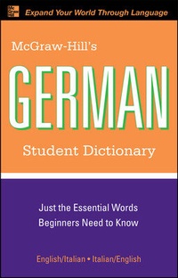Enlarge image Cover: McGraw-Hill's German Student Dictionary - McGraw-Hill Contemporary