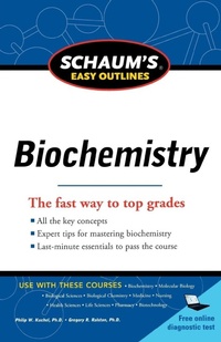 Enlarge image Cover: Schaum's Easy Outline of Biochemistry, Revised Edition - Schaum Outline Series