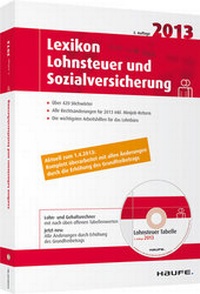 Abbildung von: Lexikon Lohnsteuer und Sozialversicherung 2013 - Haufe-Lexware