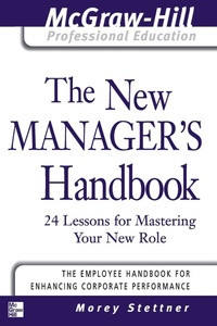 Enlarge image Cover: The New Manager's Handbook - McGraw-Hill Professional