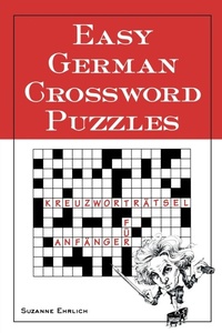 Abbildung von: Easy German Crossword Puzzles - NTC Publishing Group,U.S.