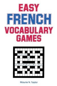Abbildung von: Easy French Vocabulary Games - NTC Publishing Group,U.S.