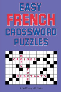 Abbildung von: Easy French Crossword Puzzles - NTC Publishing Group,U.S.