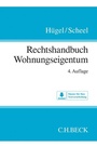 Cover: Rechtshandbuch Wohnungseigentum - C.H.BECK