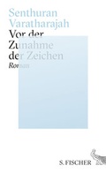 Cover: Vor der Zunahme der Zeichen - S. Fischer