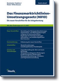 Abbildung von: Das Finanzmarktrichtlinien-Umsetzungsgesetz (MiFiD) - Haufe-Lexware