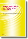 Cover: Was Marken erfolgreich macht - Haufe-Lexware
