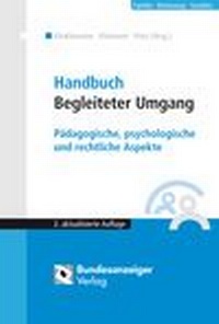 Abbildung von: Handbuch Begleiteter Umgang - Reguvis Fachmedien