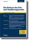 Cover: Die Reform des Erb- und Verj&auml;hrungsrechts - Haufe-Lexware