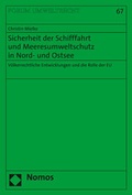 Cover: Sicherheit der Schifffahrt und Meeresumweltschutz in Nord- und Ostsee - Nomos