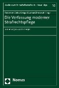 Cover: Die Verfassung moderner Strafrechtspflege - Nomos