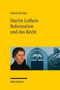 Enlarge image Cover: Martin Luthers Reformation und das Recht - Mohr Siebeck