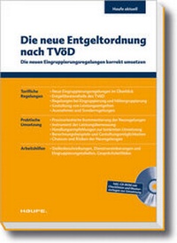 Abbildung von: Die neue Entgeltordnung nach TVöD - inkl. Arbeitshilfen online - Haufe-Lexware