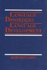 Enlarge image Cover: Language Disorders and Language Development - Pearson