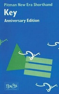 Abbildung von: Pitman New Era Shorthand Anniversary Edition Key - Pearson Education Limited
