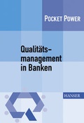 Cover: Qualit&auml;tsmanagement in Banken - Hanser