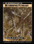 Cover: An Introduction to Metamorphic Petrology - Prentice-Hall