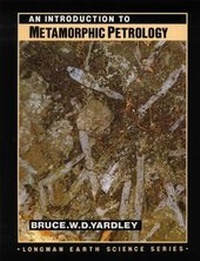 Enlarge image Cover: An Introduction to Metamorphic Petrology - Prentice-Hall