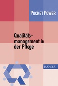Cover: Qualit&auml;tsmanagement in der Pflege - Hanser