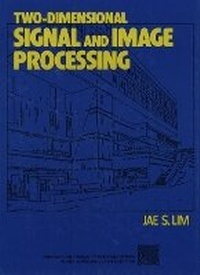 Enlarge image Cover: Two-Dimensional Signal and Image Processing - Prentice Hall