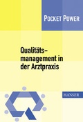 Cover: Qualit&auml;tsmanagement in der Arztpraxis - Hanser