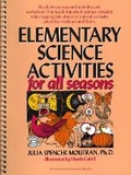 Cover: Elementary Science Activities For All Seasons - Prentice Hall