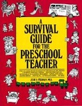 Cover: A Survival Guide for the Pre-School Teacher - Prentice Hall