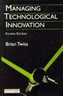 Cover: Managing Technological Innovation - Financial Times Prentice Hall