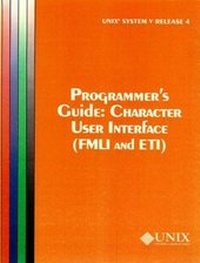 Abbildung von: UNIX System V Release 4 Programmer's Guide Character User Interface (FMLI and ETI) - Prentice Hall