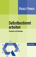Cover: Selbstbestimmt arbeiten - Hanser