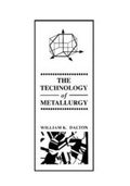 Cover: The Technology of Metallurgy - Pearson
