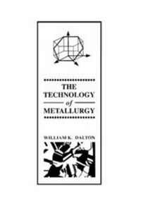 Enlarge image Cover: The Technology of Metallurgy - Pearson