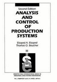 Enlarge image Cover: Analysis and Control of Production Systems - Pearson