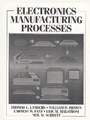 Cover: Electronics Manufacturing Processes - Pearson