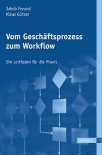 Enlarge image Cover: Vom Geschäftsprozess zum Workflow - Hanser