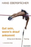 Cover: Gut sein, wenn's drauf ankommt - Hanser