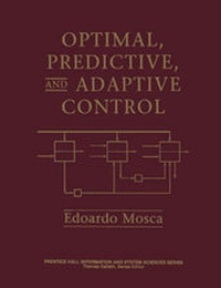 Enlarge image Cover: Optimal, Predictive and Adaptive Control - Pearson
