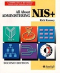 Cover: All About Administering NIS+ - Prentice Hall