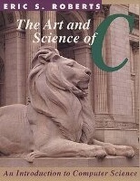 Abbildung von: The Art and Science of C - Pearson