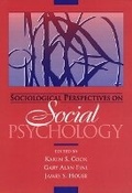 Cover: Sociological Perspectives on Social Psychology - Pearson