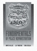Cover: Fundamentals of Police Administration - Pearson