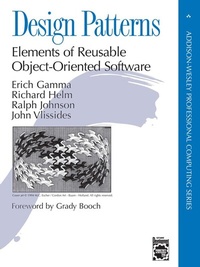 Enlarge image Cover: Design Patterns: Elements of Reusable Object-Oriented Software - Addison Wesley