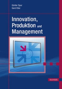 Enlarge image Cover: Innovation, Produktion und Management - Hanser