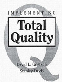 Enlarge image Cover: Implementing Total Quality - Pearson