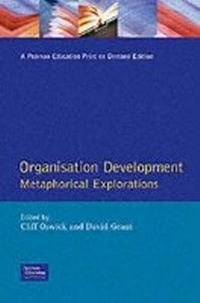 Enlarge image Cover: Organisation Development Metaphorical Explorations - Financial Times Prentice Hall