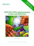 Cover: OSF DCE DFS Administration Guide and Reference Release 1.1 - Prentice Hall