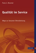 Cover: Qualit&auml;t im Service - Hanser